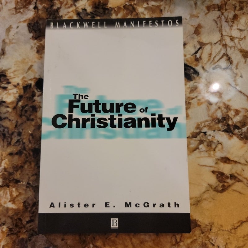 The Future of Christianity