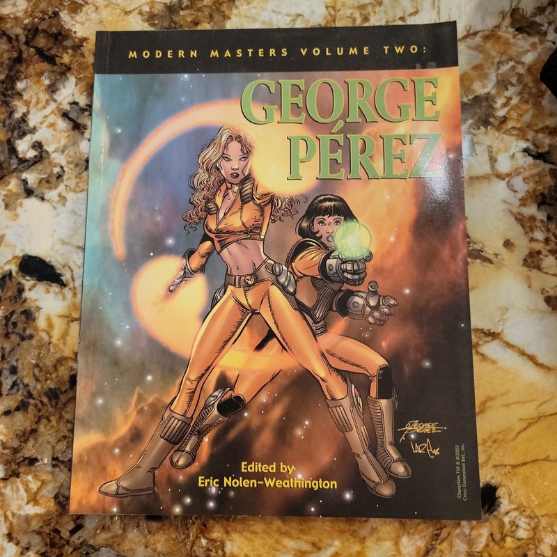 George Perez - Modern Masters Volume 2