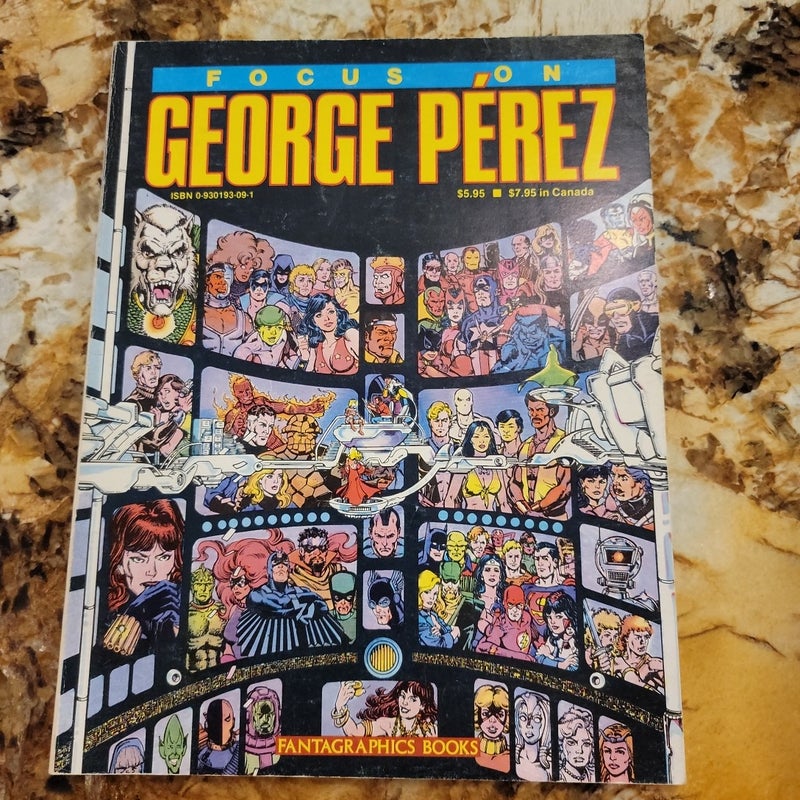 Focus on George Pérez 