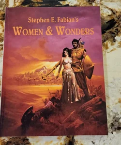 Stephen E. Fabian's Women, Wonders