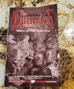 The Dunwich Cycle