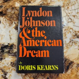 Lyndon Johnson and the American Dream
