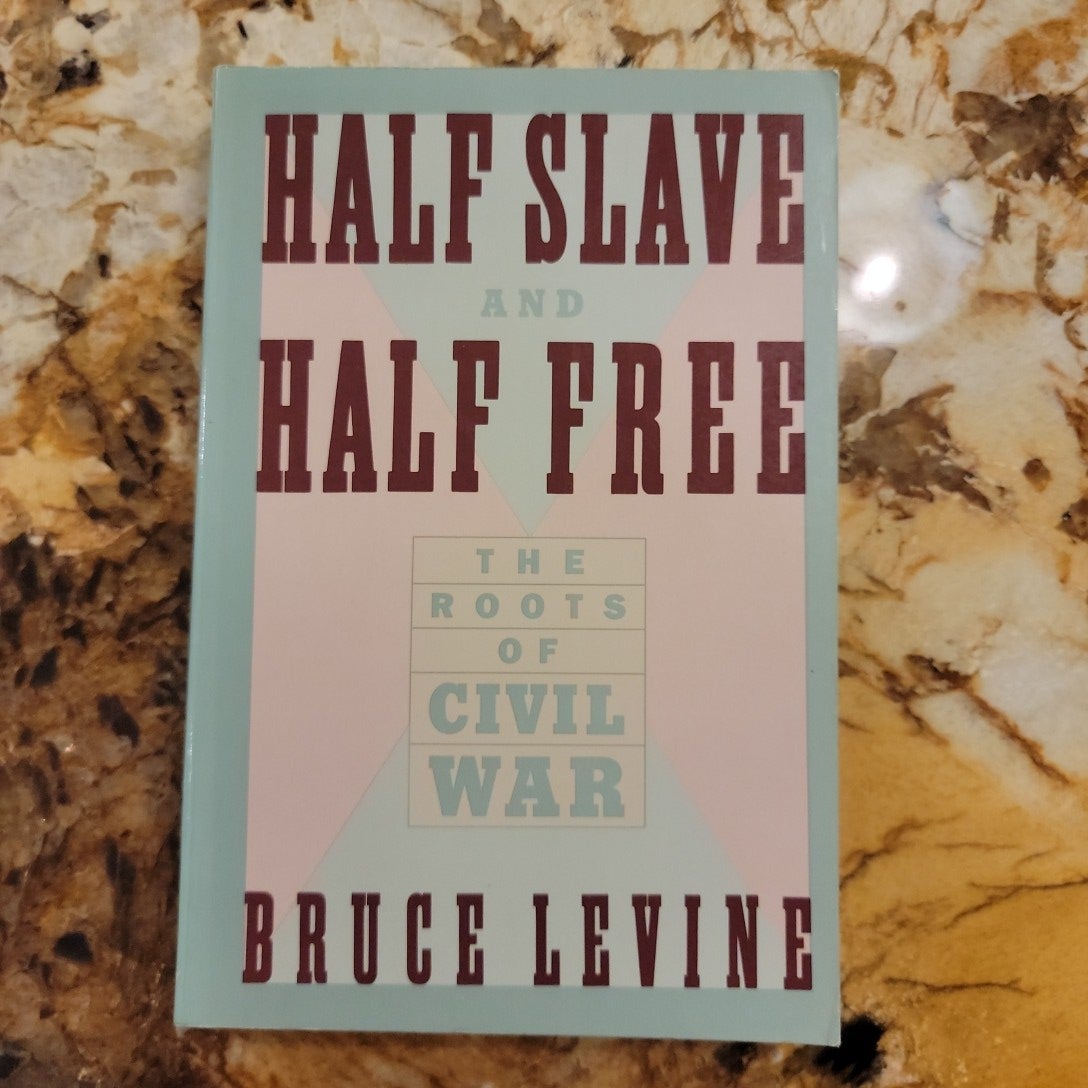 Half Slave and Half Free