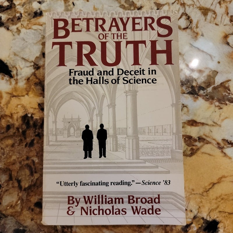 Betrayers of the Truth