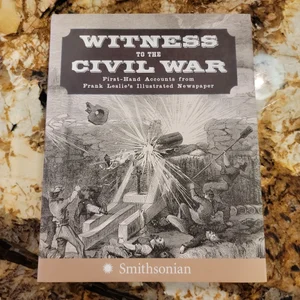 Witness to the Civil War