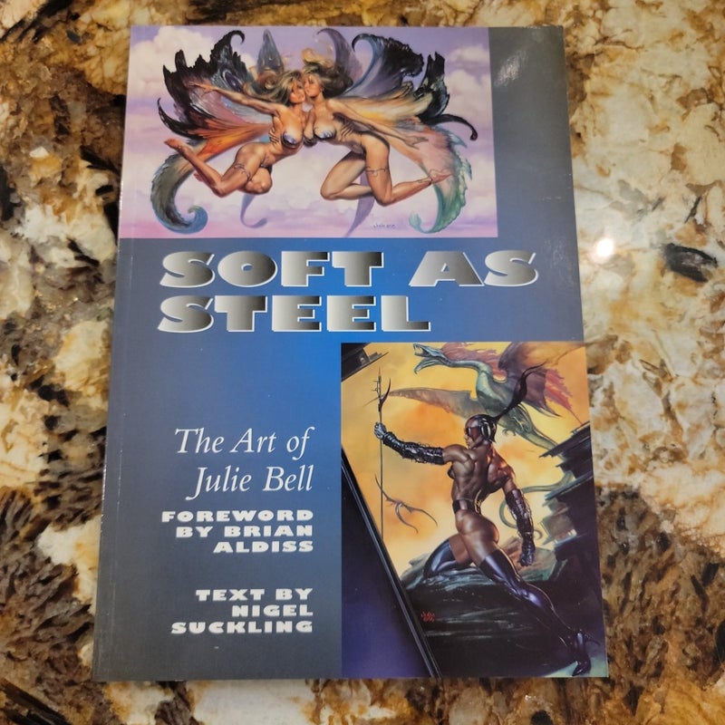 Soft as Steel - The Art of Julie Bell