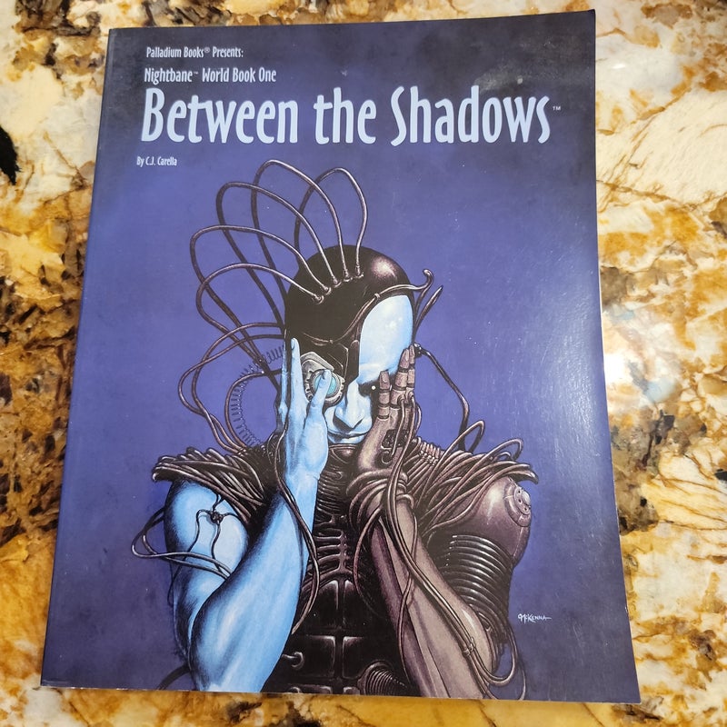 Between the Shadows