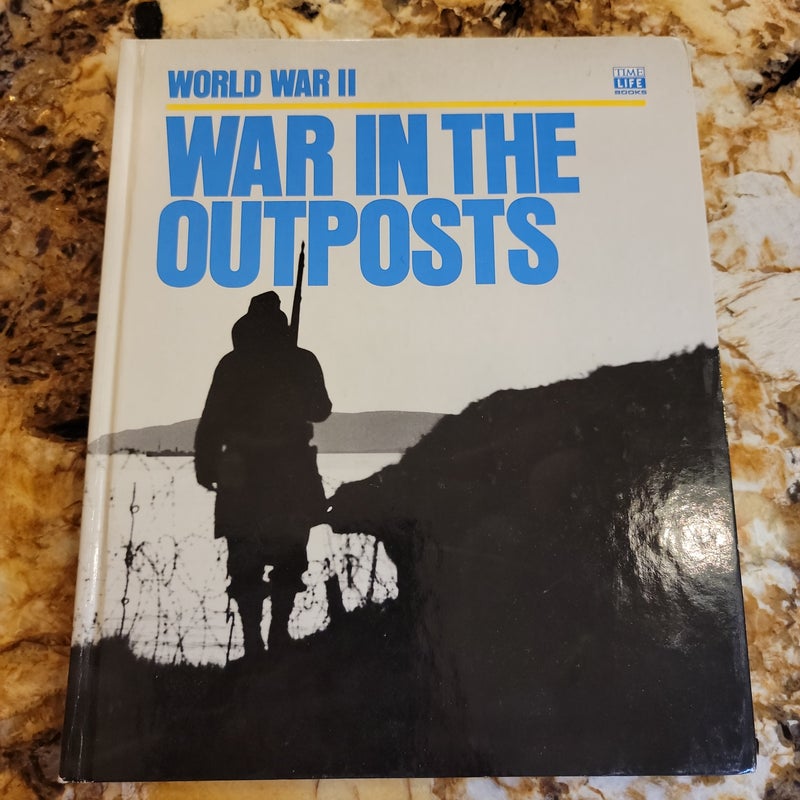 War in the Outposts