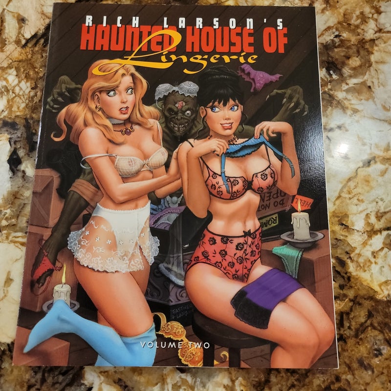 Rich Larson's Haunted House of Lingerie Volume Two
