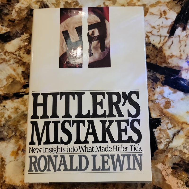 Hitler's Mistakes