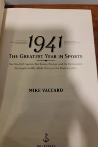 1941 -- the Greatest Year in Sports