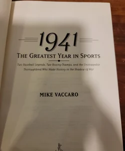 1941 -- the Greatest Year in Sports