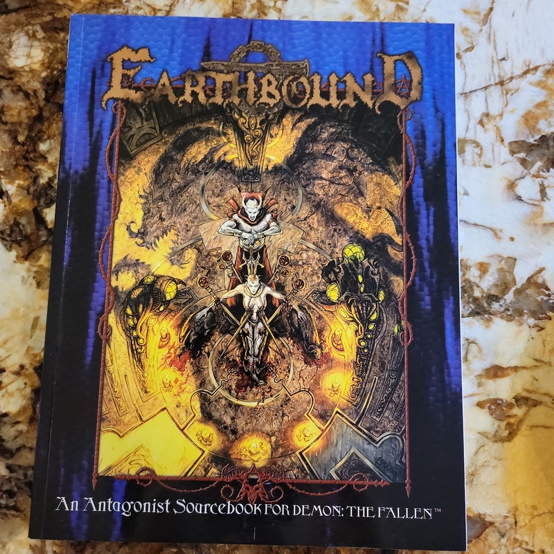 Earthbound - An Antagonist Soucebook for Demon: The Fallen