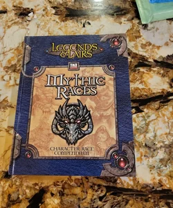 Legends & Lairs Mythic Races: Character Race Compendium 