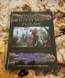 Relics and Rituals Excalibur - Sword and Sorcery 