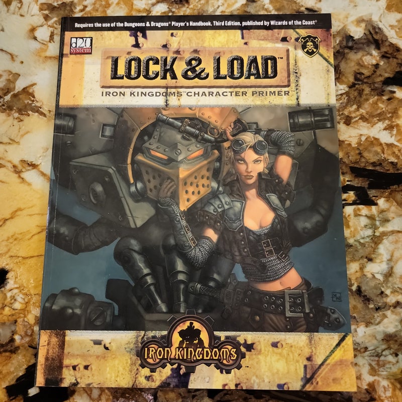 Lock and Load - Iron Kingdoms Character Primer