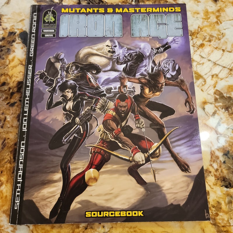 Iron Age Sourcebook Mutants & Masterminds