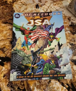 DC Roleplaying game: JSA Soucebook A Guide to the DC Universe's Golden Age and Beyond