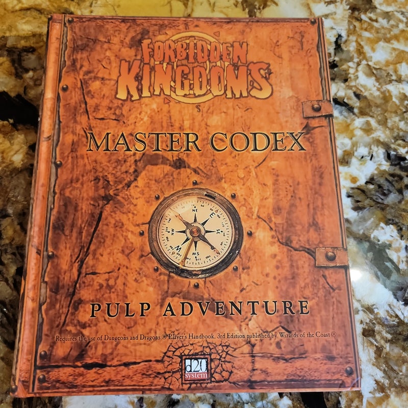 Forbidden Kingdoms - Pulp Adventures Master Codex