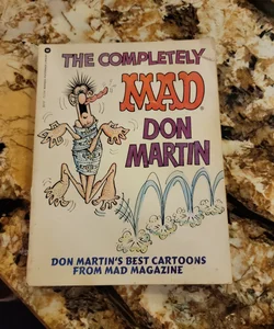 The Completely Mad Don Martin