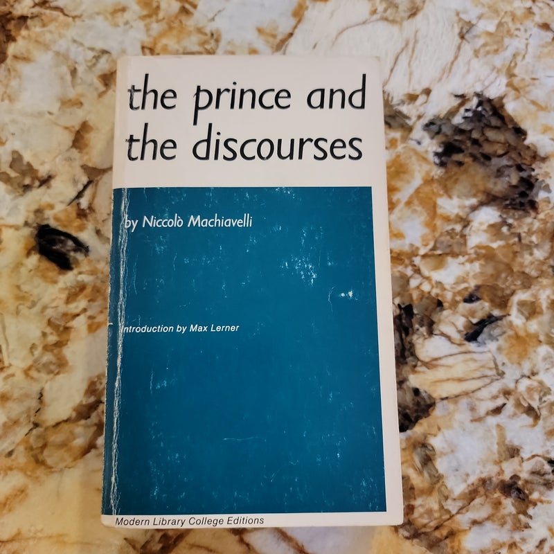 The Prince and the Discourses