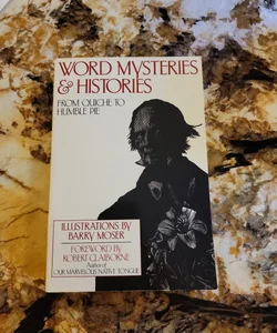 Word Mysteries and Histories