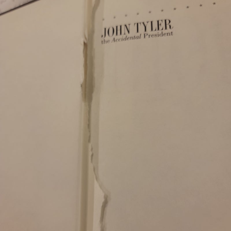 John Tyler, the Accidental President