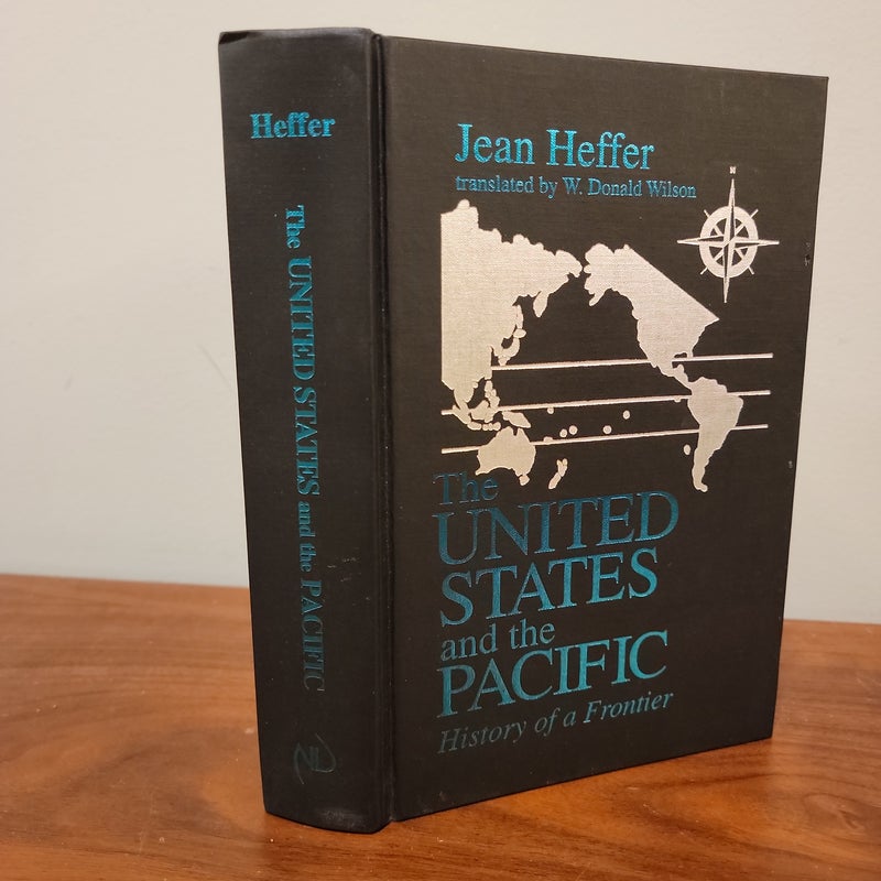 United States and the Pacific: History of a Frontier