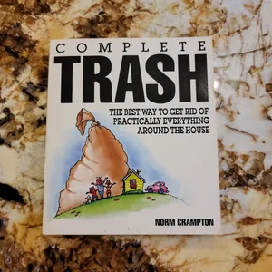 Complete Trash