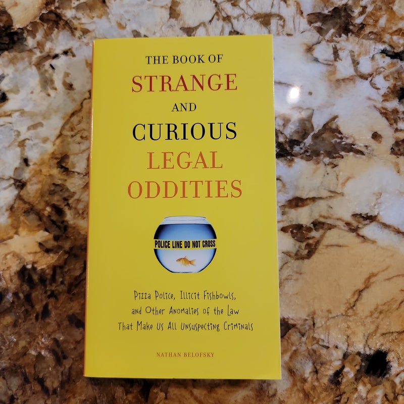 The Book of Strange and Curious Legal Oddities