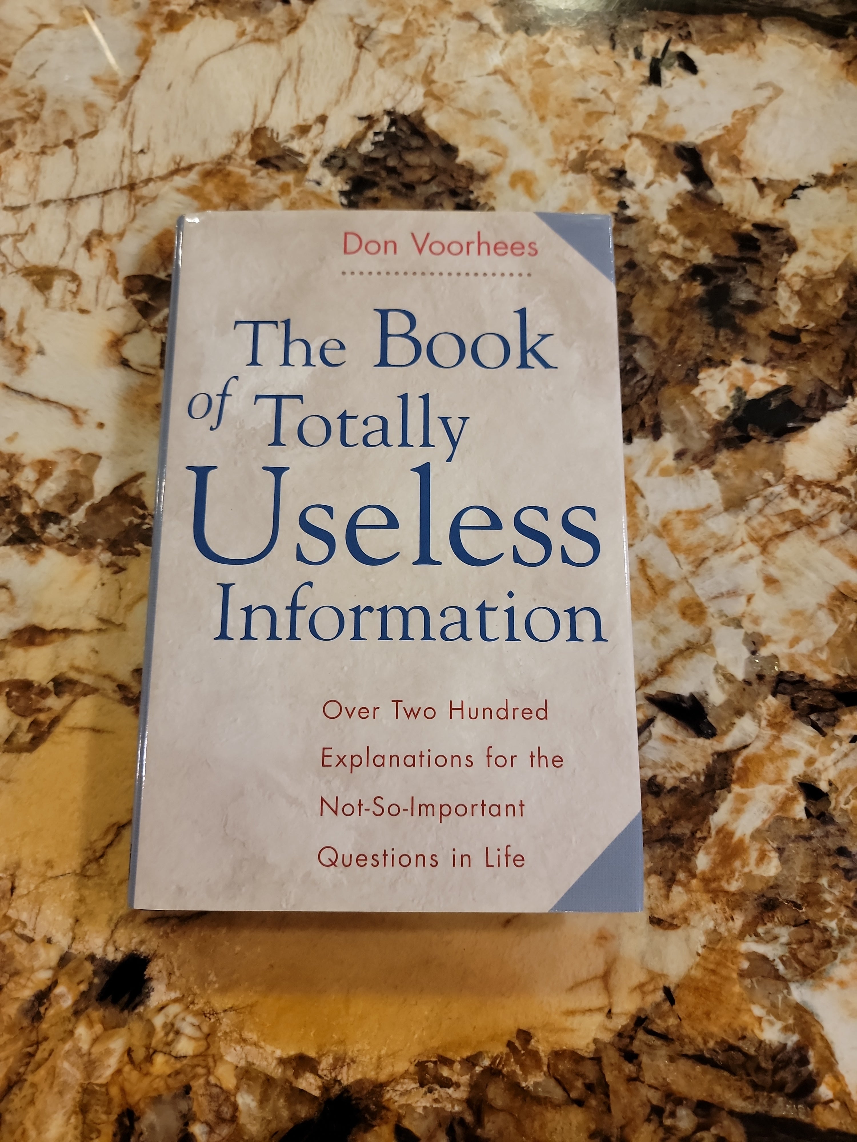 The Book of Totally Useless Information