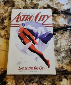 Astro City Life in the Big City