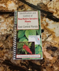  Identification and control of non native invasive plants in central Florida