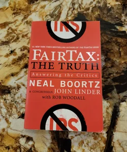FairTax: the Truth