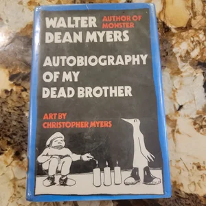 Autobiography of My Dead Brother