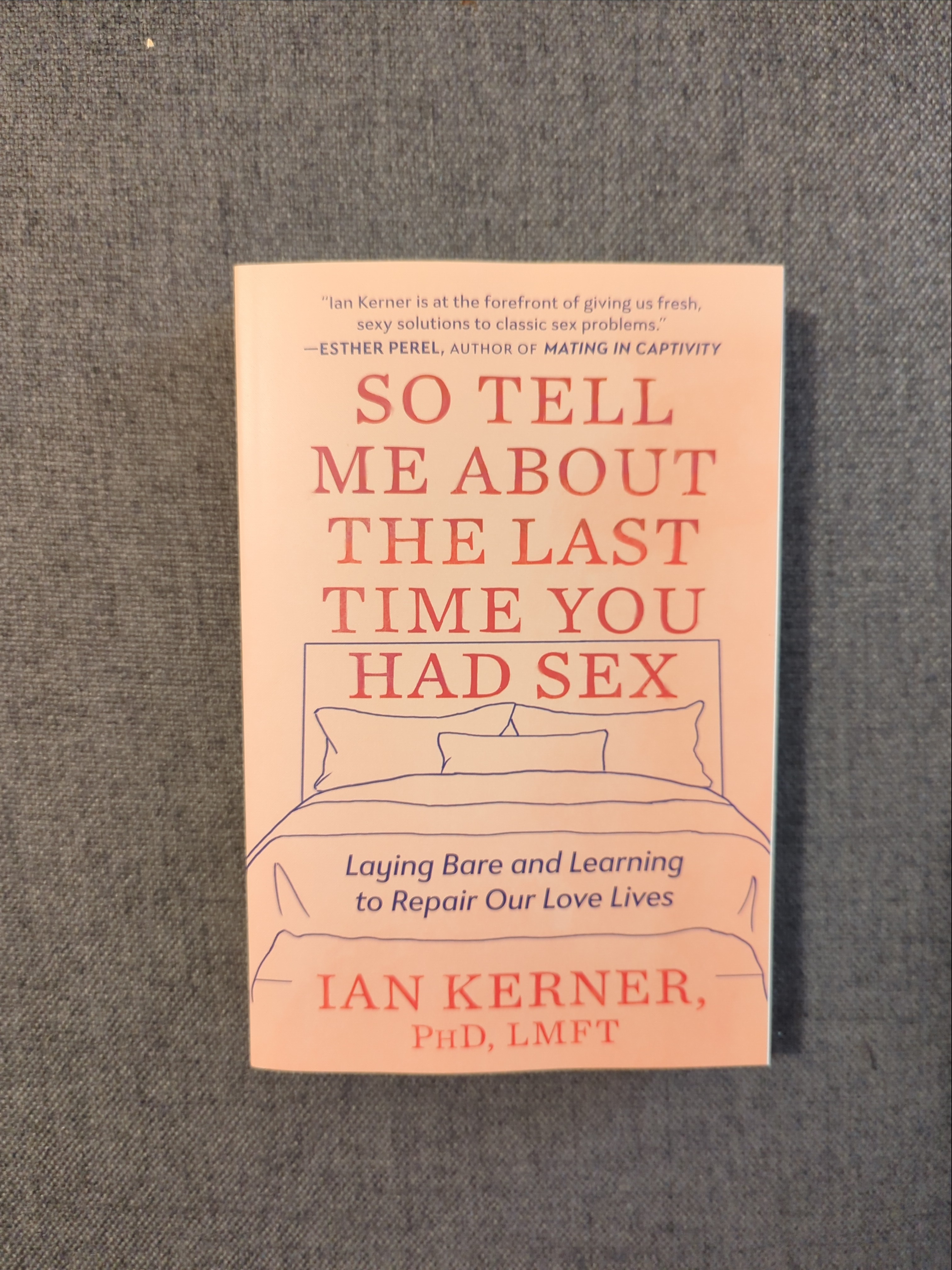 So Tell Me about the Last Time You Had Sex