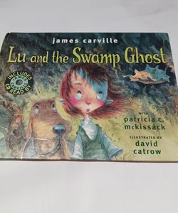 Lu and the Swamp Ghost