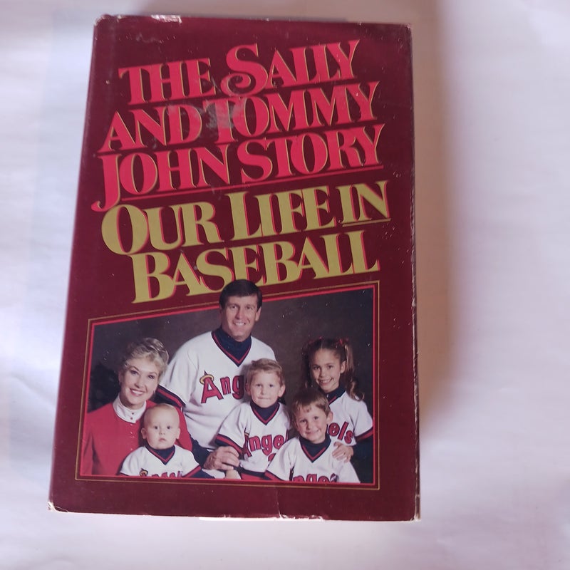 The Sally and Tommy John Story