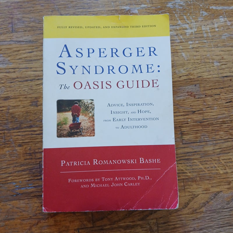 Asperger Syndrome: the OASIS Guide, Revised Third Edition