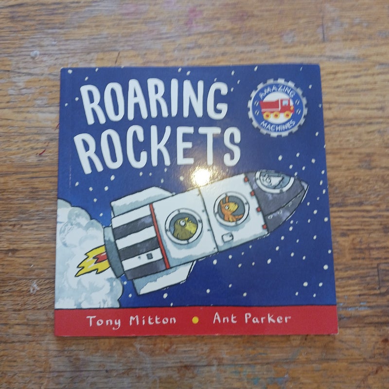 Roaring Rockets