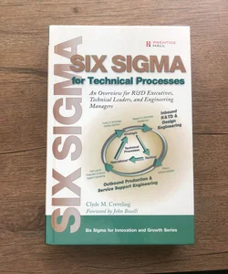 Six Sigma for Technical Processes