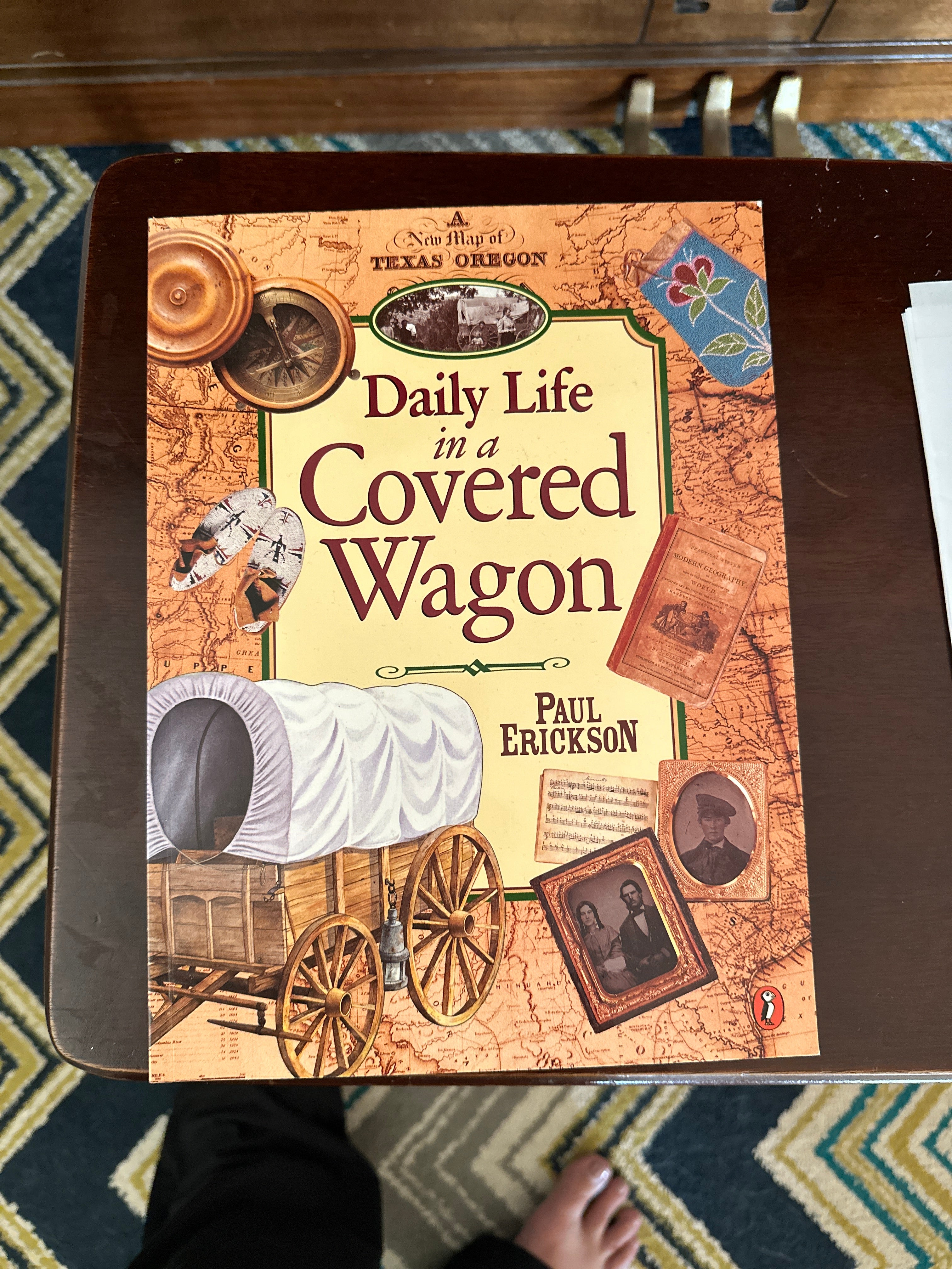 Daily Life in a Covered Wagon