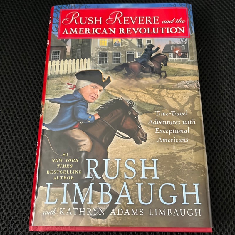 Rush Revere and the American Revolution