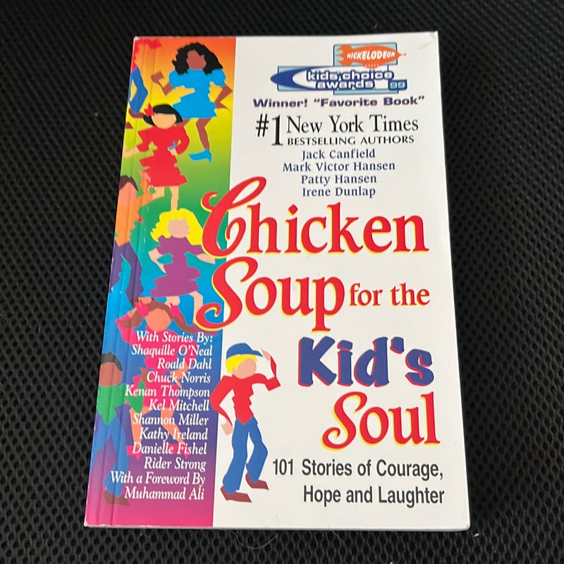 Chicken Soup for the Kid's Soul 