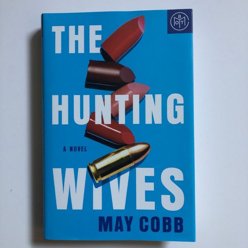 The Hunting Wives