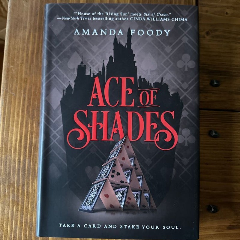 Ace of Shades (Signed)