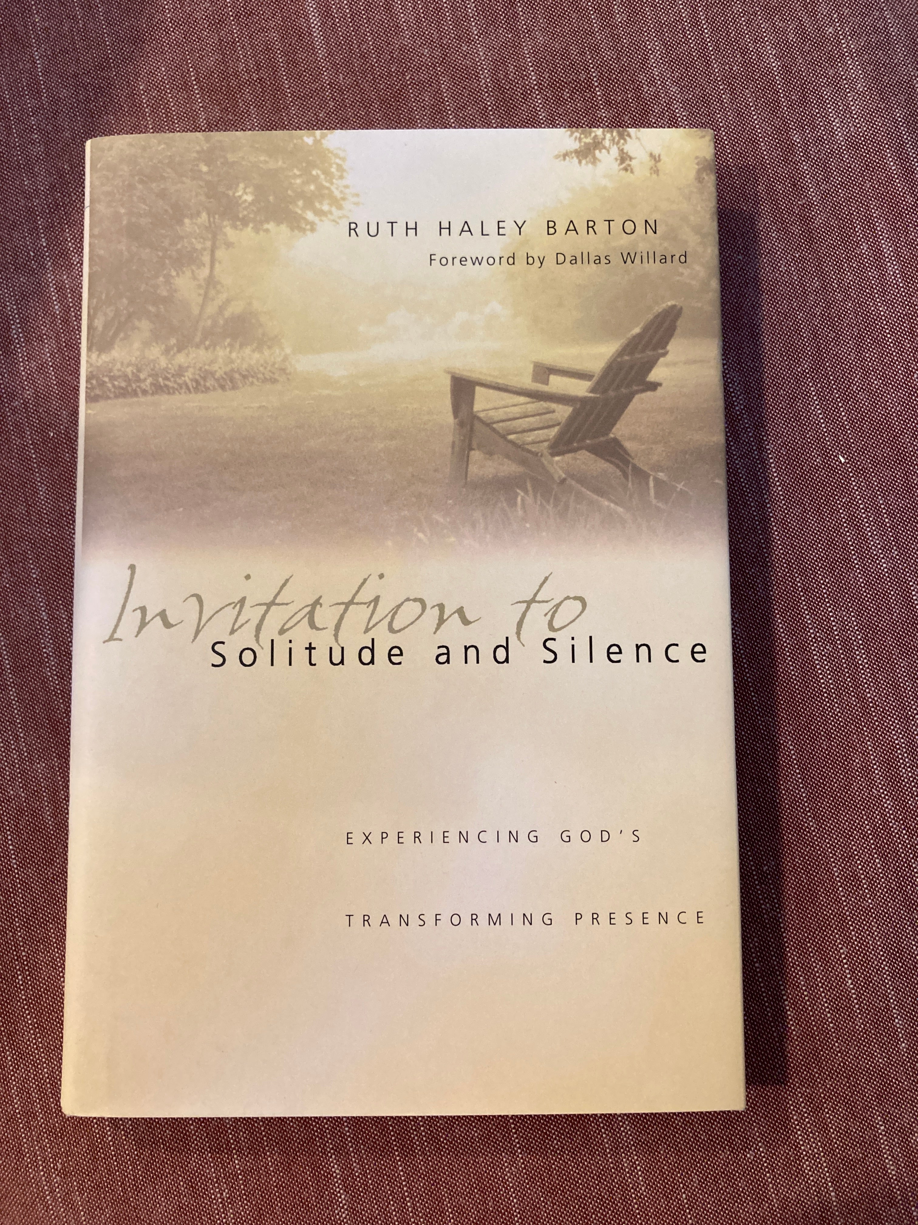 Invitation to Solitude and Silence