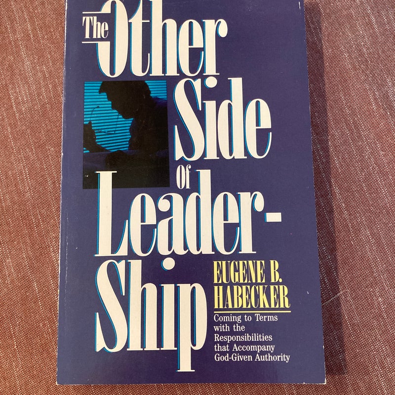The Other Side of Leadership