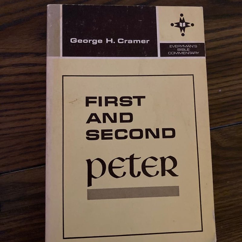 First and Second Peter