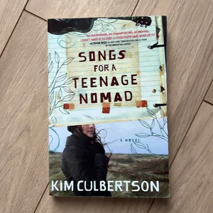 Songs for a Teenage Nomad